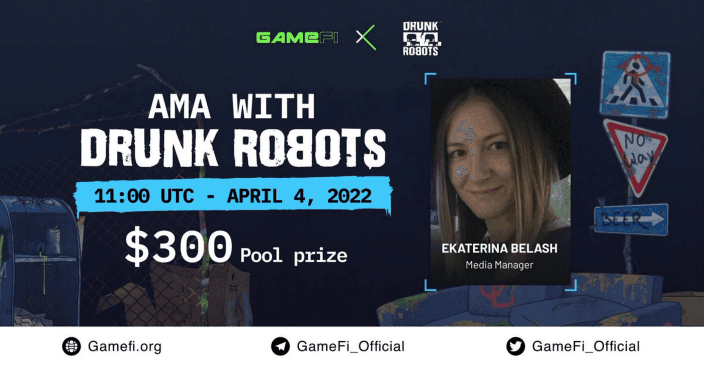 AMA RECAP: DRUNK ROBOTS x GameFi.org