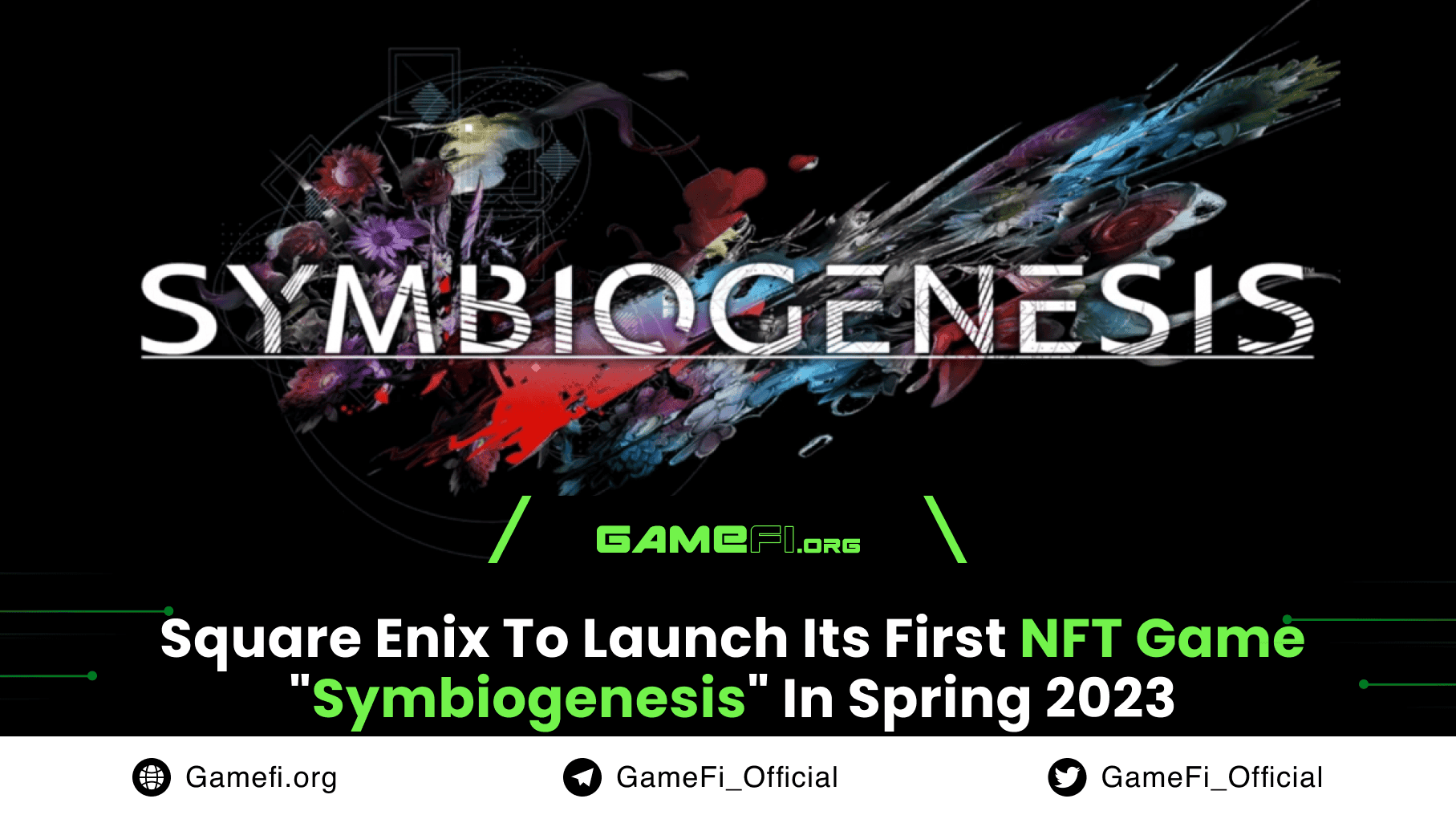 Square Enix to Launch its First NFT Game "Symbiogenesis" in Spring 2023