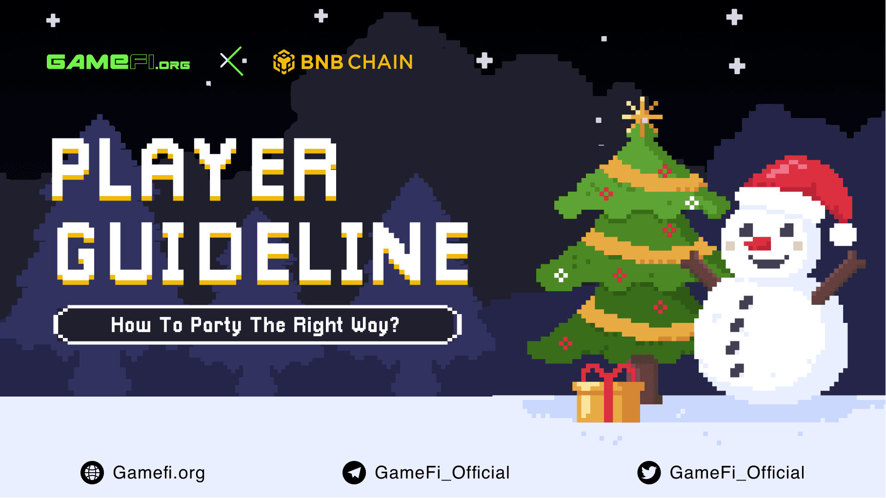 Year-End Party [GameFi.org & BNB Chain]: A Complete Guideline for Players